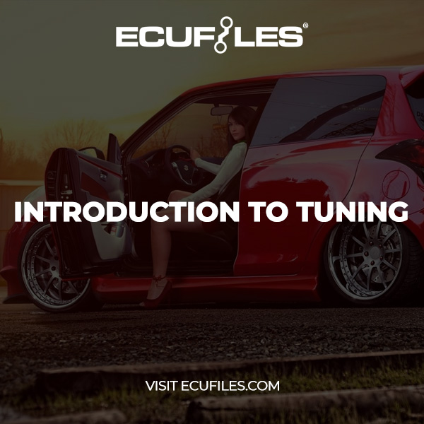 Introduction To Tuning - ECUFILES.com
