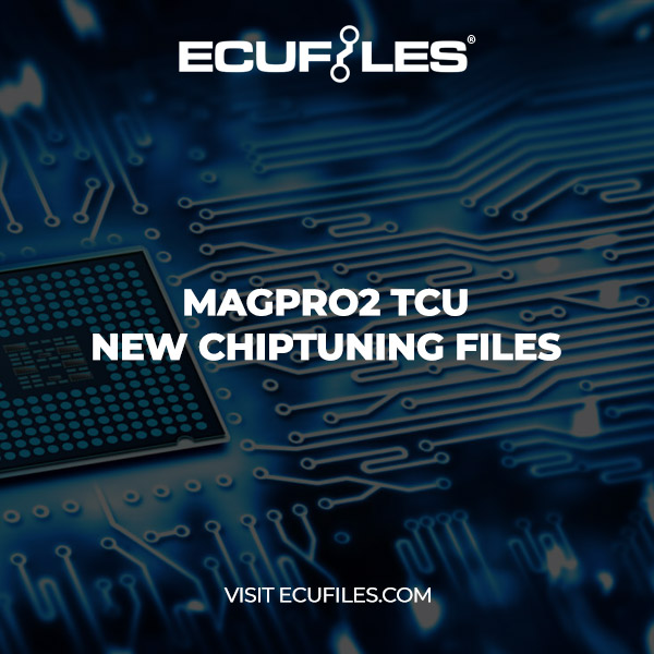 MAGPro2 TCU - New Chiptuning files