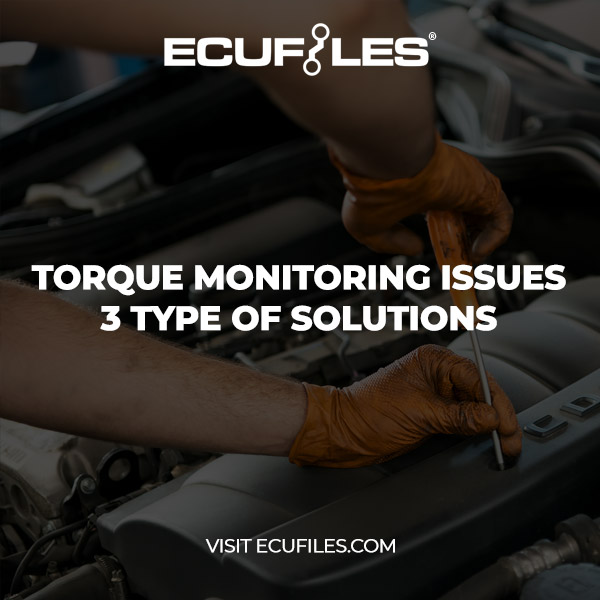 Torque Monitoring Issues